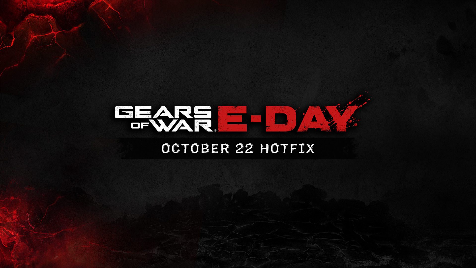 Gears of War: E-day October 22 Hotfixes